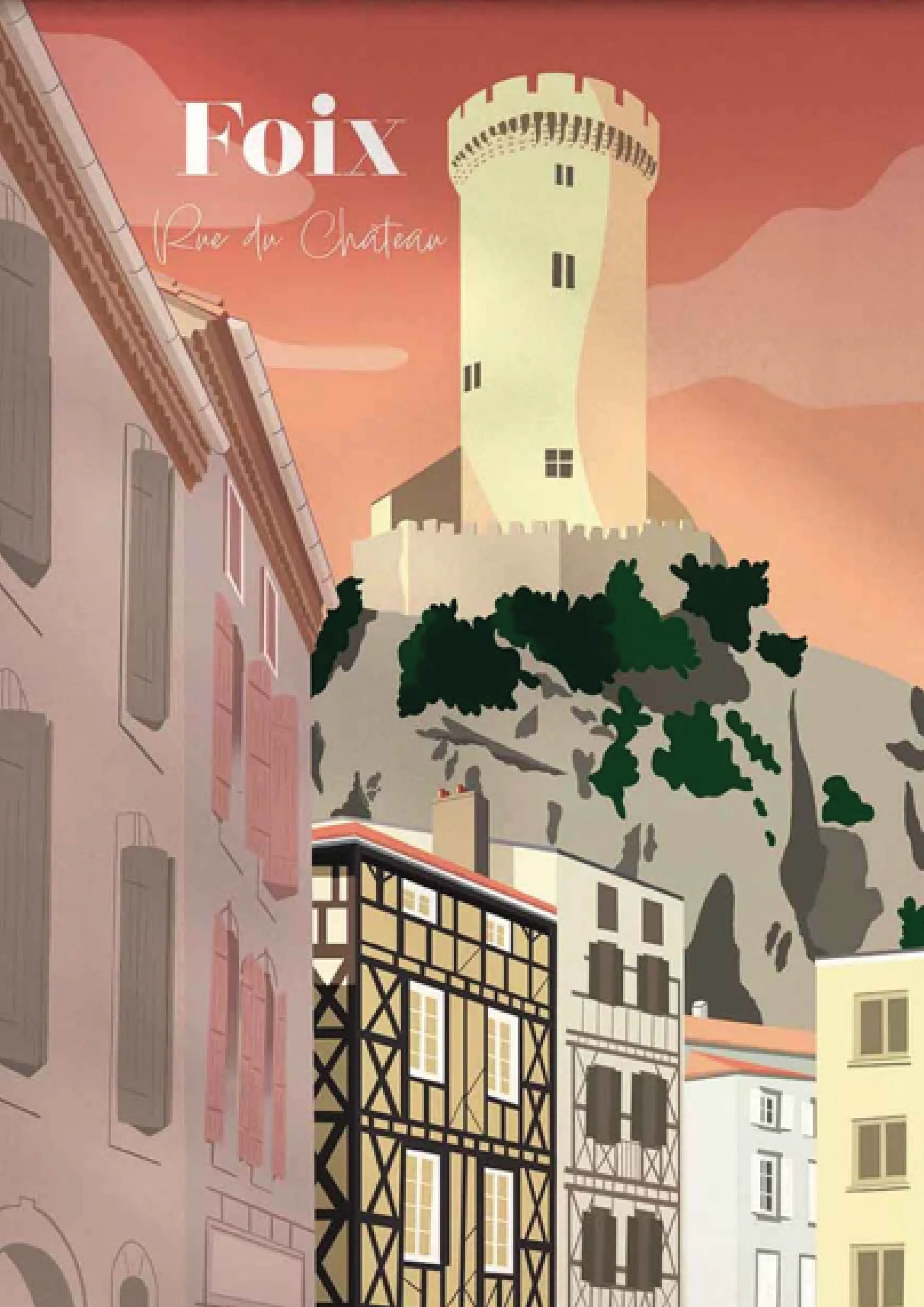 Affiche illustrée du Château de Foix en Ariège, dessinée à la main